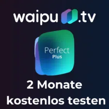 waipu.tv Perfect Plus 2 Monate kostenlos testen